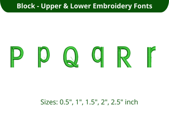 Reviewing Block Font PQR for Embroidery